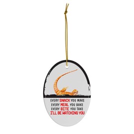Every Snack You Make I'll Be Watching You Red Bearded Dragon Christmas Ornament - Funny White Oval Ceramic Decoration Gifts for Dragon Lovers
