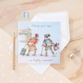 Berni Parker Old Friend Card - Acting your age is highly overrated