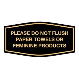 Signs ByLITA Fancy Please Do Not Flush Paper Towels Or Feminine Products Sign(Black Gold) - Medium