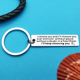 Xiahuyu Valentines Day Gifts Keychain Gifts for Boyfriend Husband I Choose You and I'll Choose You Over and Over Keychain Christmas Birthday Gifts Anniversary Keychain Gifts for Him