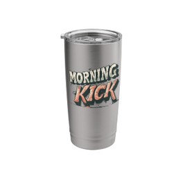 Cool Morning Kick Speech Costume Stainless Steel Insulated Tumbler