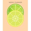 Weekly Planner: Lemon and Lime Undated
