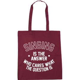 Hippowarehouse Singing is the Answer Who Cares What the Question Is Tote Shopping Gym Beach Bag 42cm x38cm, 10 litres