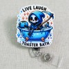 Live Laugh Toaster Bath: Funny Badge Reel for Nurses and