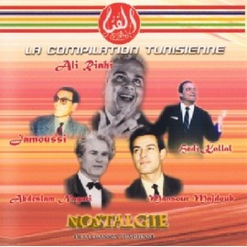 Nostalgie De La Chanson Tunisienne