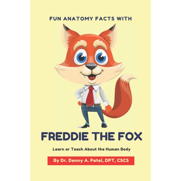 Fun Anatomy Facts with Freddie the Fox: Learn or Teach