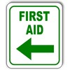 FIRST AID GREEN LEFT ARROW Aluminum Composite Outdoor Sign 20"