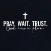 Women Pray Wait Trust Soft Sleeveless Crew Neck Cute Graphic