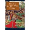 Finding God's Will for You