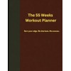 The 55 weeks workout planner