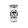 Funny Pi Day Math Geek Science Celebrate Pi Day Stainless