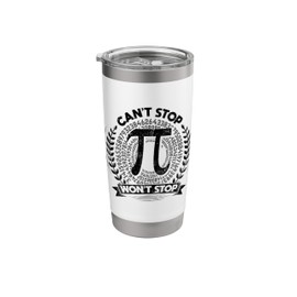 Funny Pi Day Math Geek Science Celebrate Pi Day Stainless Steel Insulated Tumbler