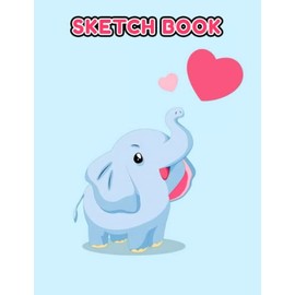 Cute Elephant Sketch Book: Ggrey Mammal Sketchbook to Drawing, Painting, Dooding | For Birthday Gifts | White Elephant Gifts | Gag Gifts