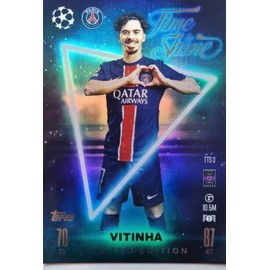 Match Attax 2024 2025 Vitinha Limited Edition Time to Shine Trading Card