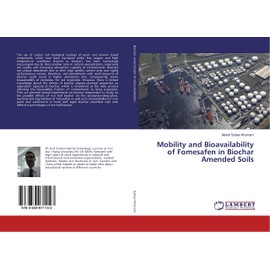 Mobility and Bioavailability of Fomesafen in Biochar Amended Soils