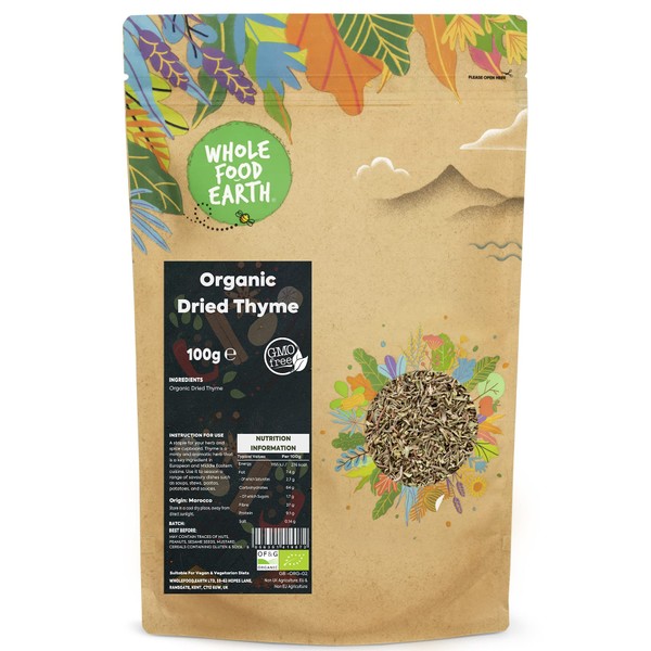 Whole Food Earth® - Organic Dried Thyme 100 g | GMO Free | Certified Organic