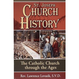 St. Joseph Church History: The Catholic Church Through the Ages