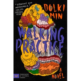 Walking Practice: A Novel