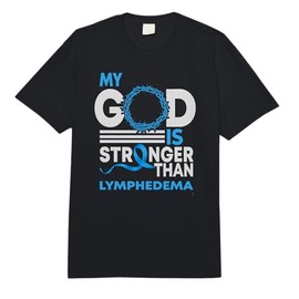 My God is Stronger Than Lymphedema Awareness Ribbon Comfort Colors Adult Heavyweight T-Shirt