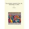 Punchinello, Volume 2, No. 36, December 3, 1870