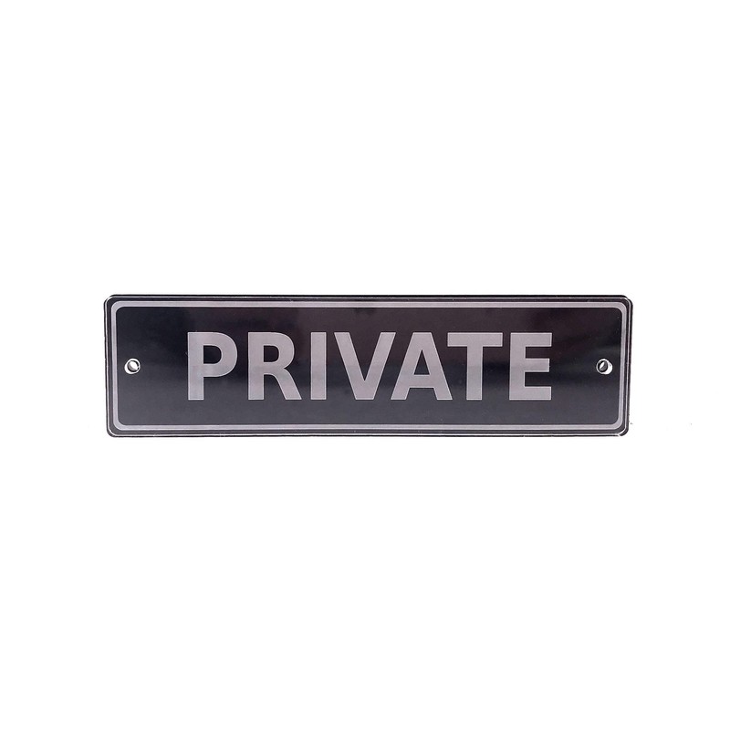 Private Door Sign, Notice, Plaque - Available in 3 sizes