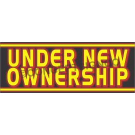 Concept Signs & Graphics 4'X10' UNDER NEW OWNERSHIP BANNER Outdoor Sign XL Business Management Owners