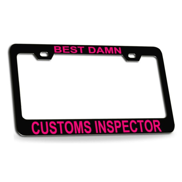 Custom Brother - Best Damn Customs Inspector Quality Black Metal