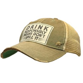 VINTAGE LIFE Drink Responsibly Means Don't Spill It Distressed Trucker Cap, One Size, Olive, Cotton and Polyester, Headgear, Hat, Headwear