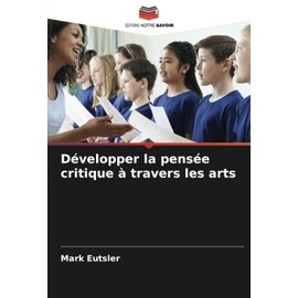 Développer la pensée critique à travers les arts: DE