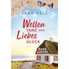 Wellentanz und Liebesglück (Herzklopfen in Dänemark, Band 2)