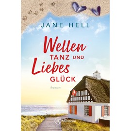 Wellentanz und Liebesglück (Herzklopfen in Dänemark, Band 2)