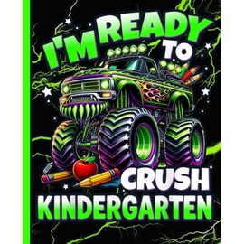 Composition Notebook: Neon Monster Truck with School Supply Art, Fun Back to School Journal for Kindergarten Boys, Students, and Preschool Kids