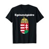 Egeszsegedre Cheers In Hungarian Apparel Magyar Cimere T-Shirt