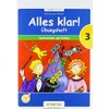 Alles klar! (Veritas) - 3. Schuljahr: Übungsheft Sachrechnen und Größen
