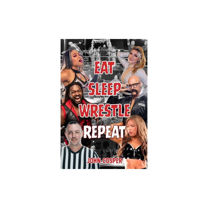 Eat Sleep Wrestle Repeat