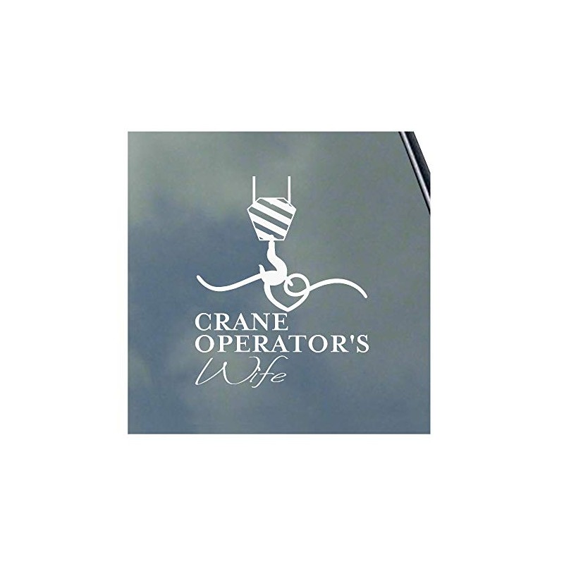 Crane Wife Vinyl Sticker Decal Operator Heavy Construction