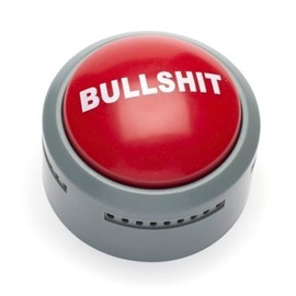 2 X Bullshit Alert Button