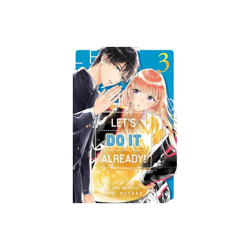 Let's Do It Already!, Vol. 3: Volume 3