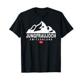 Jungfraujoch Switzerland Attractions Swiss Mountains T-Shirt