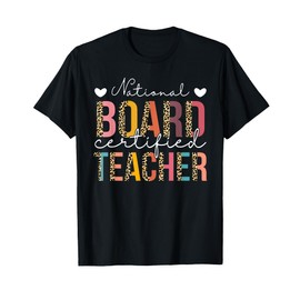 National Board Certified Teacher Leopard Teach Appreciation T-Shirt