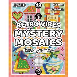 Mystery Mosaic Retro Vibes Color by Number for Adults & Teens: Pixel Art Quest Featuring Vintage Images Hidden Picture Puzzles for Relaxation and Stress Relief (Mosaic Stained Glass Color By Number)