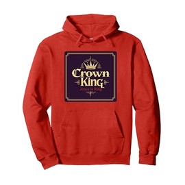 Crown King Jesus is King Regal Christian Faith Pullover Hoodie, Adult Unisex, Red, XX-Large