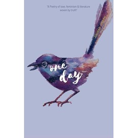 One day: in pursuit of magic | A poetry collection | Love, Literature & Feminism | Latest release DEC 2024