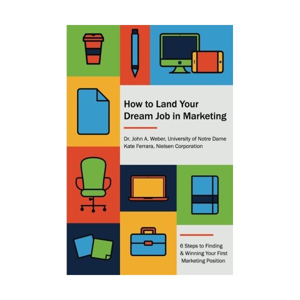 How to Land Your Dream Job in Marketing