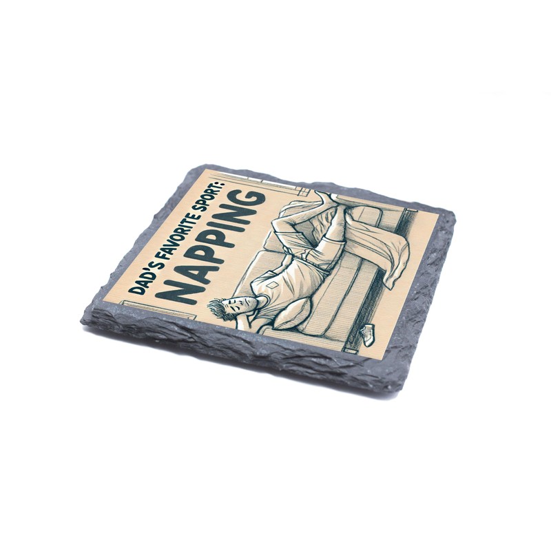 Dad's Favorite Sport Napping Slate Coaster for Relaxing Dads [slco-kf25-3062]
