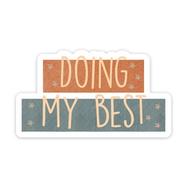 Doing My Best Inspirational Sticker 2 Pack - 3in Clear Positive Stickers for Laptop Phone Water Bottles