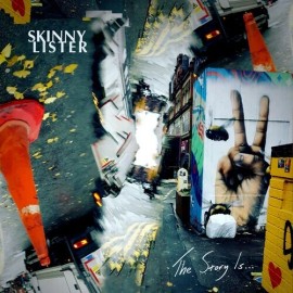 Xtra Mile Skinny Lister - The Story Is... [New Vinyl LP]