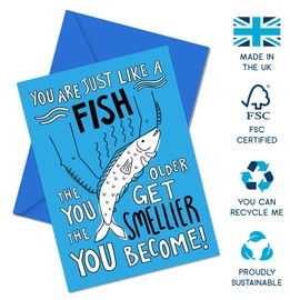 Coddies - Funny Happy Birthday Card - Fish Pun Greeting Card for Men & Women - 'You are just like a fish. The older you get the smellier you become!' - Fishing Humour for Dad, Husband or Son
