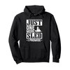 Snow Mobile Just One More Sled I Promise Snowmobile Pullover