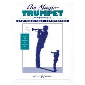 The Magic Trumpet : Easy Pieces for the Early Grades